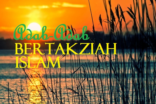 Pengertian Takziah serta adab-adab bertakziah dalam islam - Qalbumi
