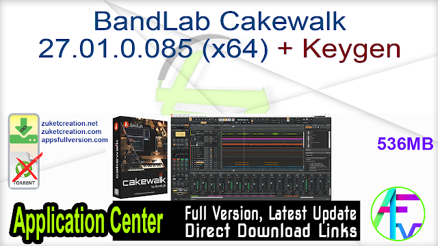 BandLab Cakewalk 27.01.0.085 (x64) + Keygen