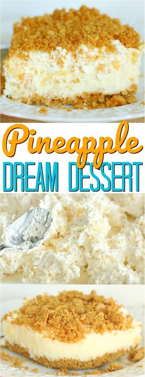 No-Bake Pineapple Dream Dessert - Best Delish