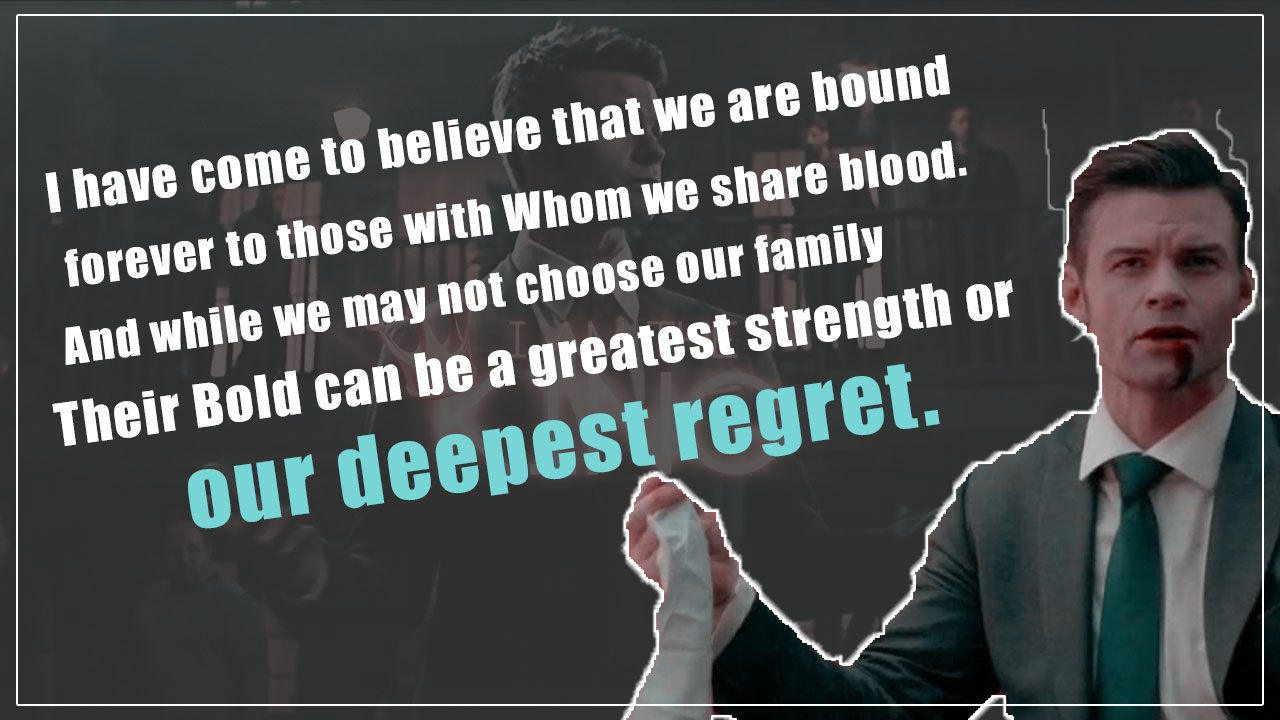 The Originals - Elijah Mikaelson Amazing Qoutes - Top Nation: Movies