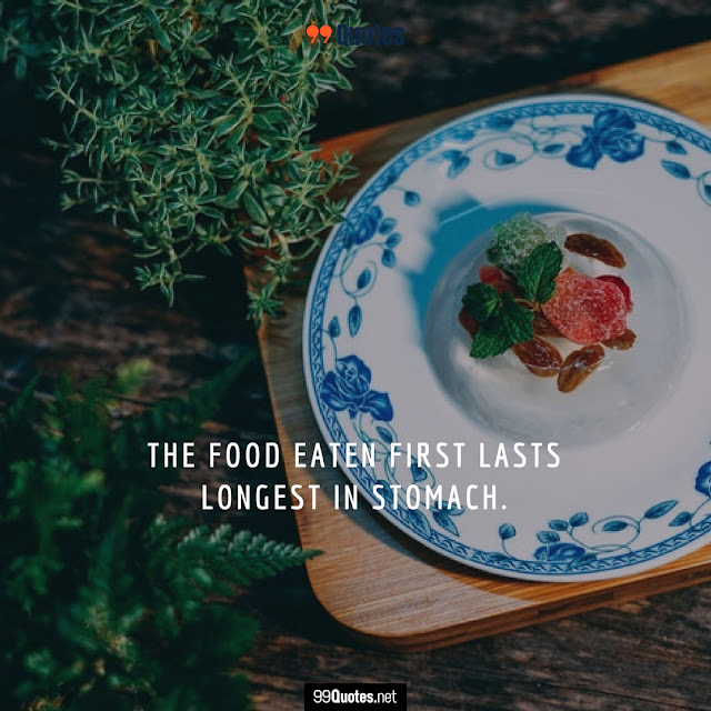 Good Food Quotes eating sayings