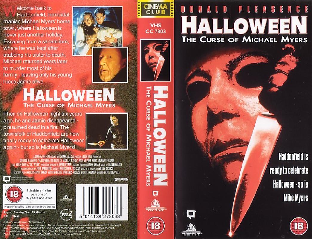 The Horrors of Halloween HALLOWEEN 6 THE CURSE OF MICHAEL MYERS (1995) VHS, DVD and Bluray Covers