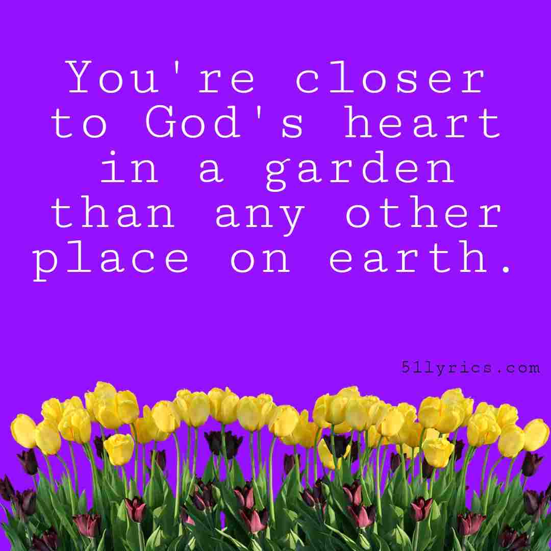 50 Vegetable Gardening Quotes And Sayings