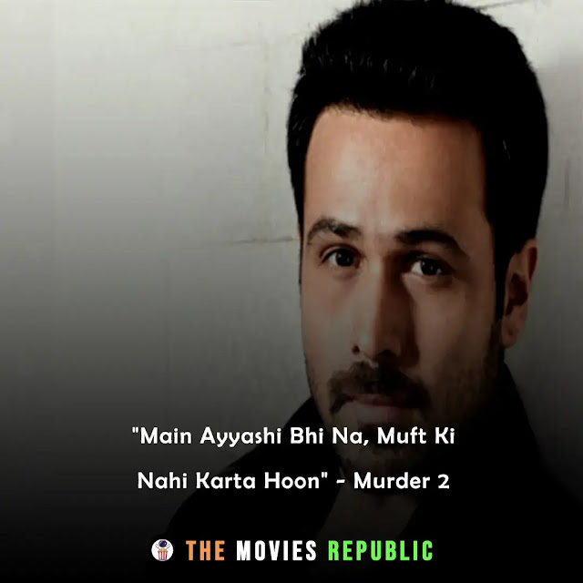 emraan hashmi dialogues,emraan hashmi quotes,emraan hashmi status,emraan hashmi shayari, emraan hashmi captions,इमरान हासमी के डायलोग