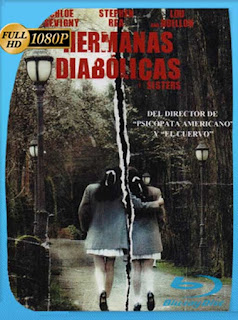 Hermanas Diabólicas (2006) HD [1080p] Latino [GoogleDrive] PGD