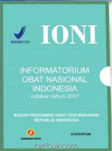 IONI (Informatorium Obat Nasional Indonesia) 2017 [Badan POM RI]