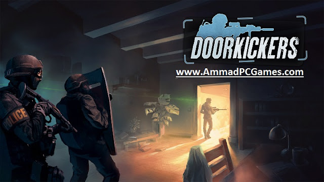 Door Kickers2 PC Game Full version