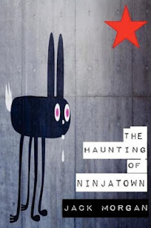 the Haunting of Ninjatown. POETRY!!!