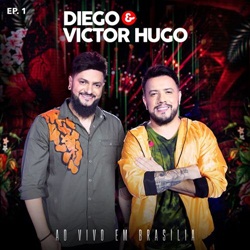 Baixar Música Áudio - Diego e Victor Hugo Mp3 Baixar Áudio - Diego e Victor Hugo Mp3
