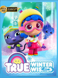 True: Winter Wishes (2019) HD [1080p] Latino [GoogleDrive] SXGO