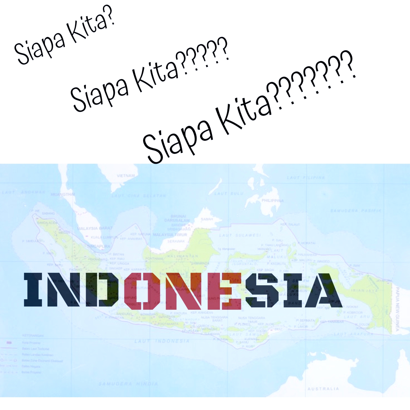 Gambar Siapa kita Indonesia