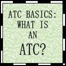 WHAT IS AN ATC?