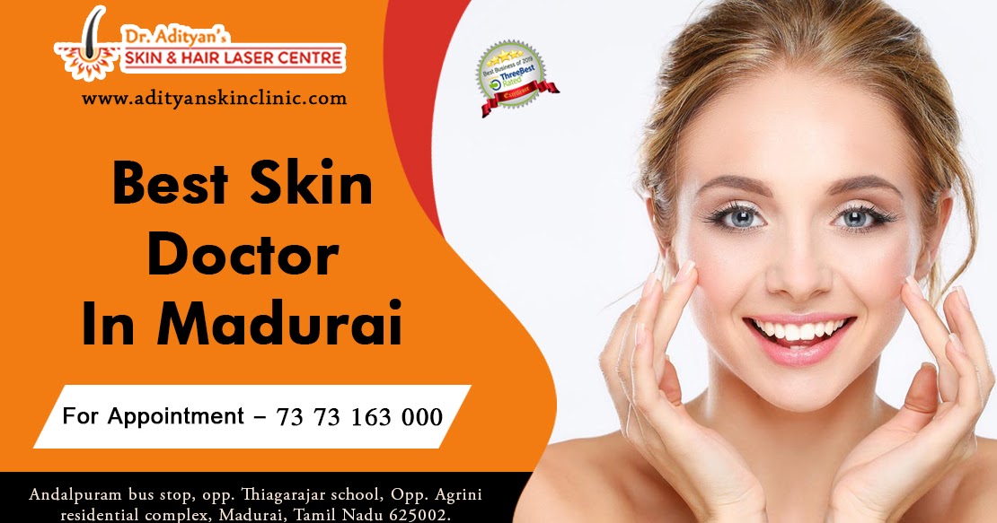 Best Skin Doctor In Madurai