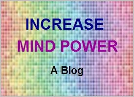 <b>Increase Mind Power</b>