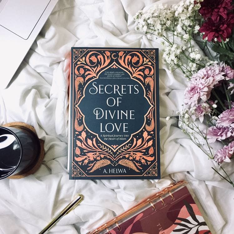 Review Buku Secrets Of Divine Love, A. Helwa athirahamri Review Buku Secrets Of Divine Love, A. Helwa athirahamri