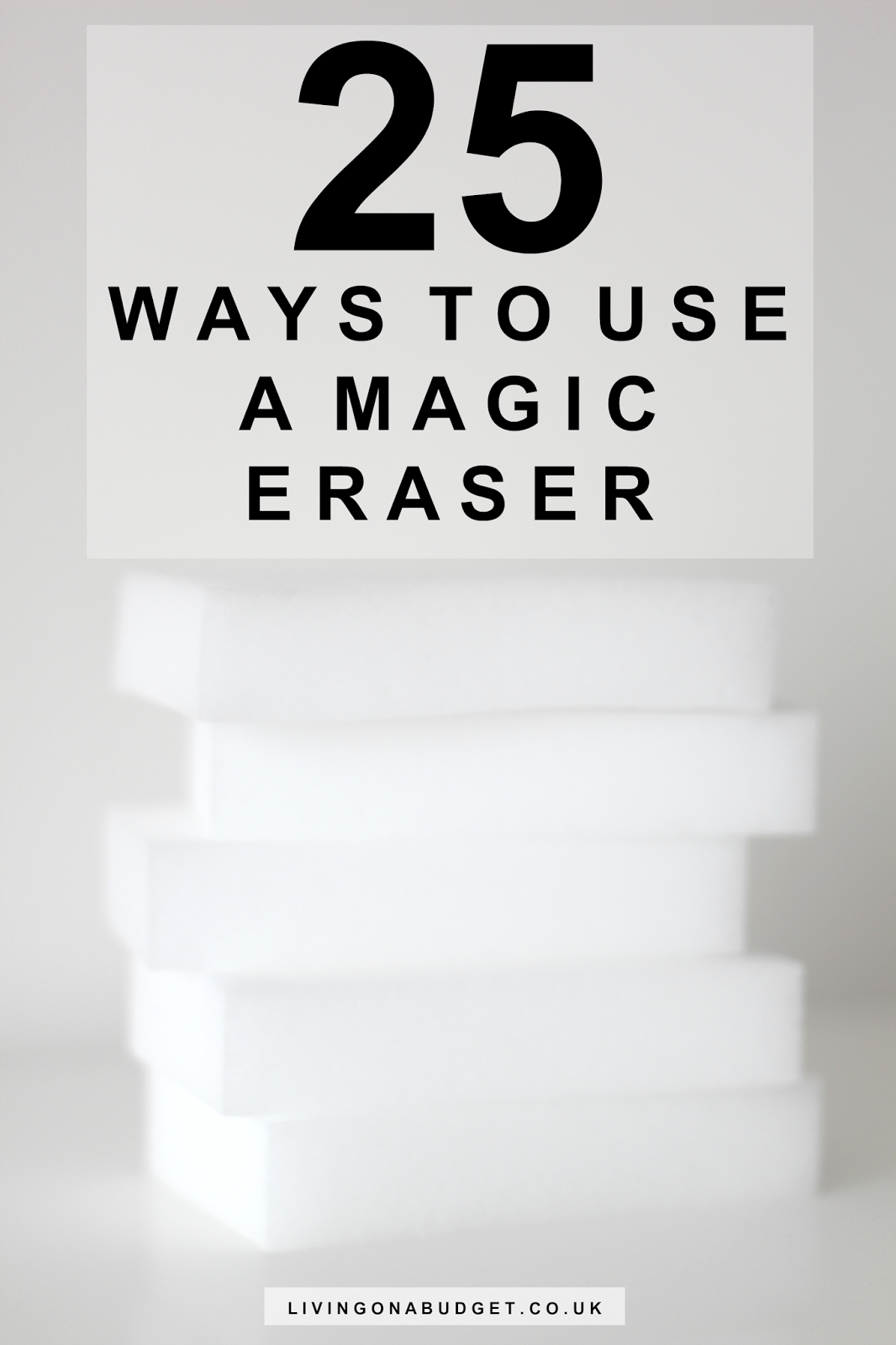 25 Ways To Use A Magic Eraser Debt Savy Mum