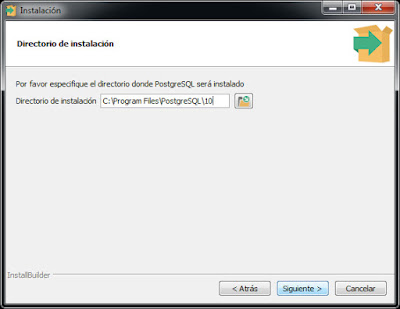 Instalador PostgreSQL - Directorio Instalación Instalador PostgreSQL - Directorio Instalación
