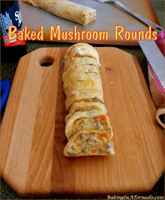 Baked Mushroom Rounds are a simple snack or appetizer for any party or afternoon watching the game. The ingredients are sautéed, rolled into a crescent sheet and baked, then slice and serve. | Recipe developed by www.BakingInATornado.com | #recipe #appetizer