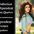 { 60+ } Independent Women Quotes For Whatsapp » Big 2020 Collection Of Independent Women Quotes