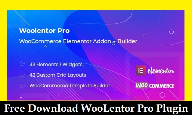 Free Download WooLentor Pro Plugin
