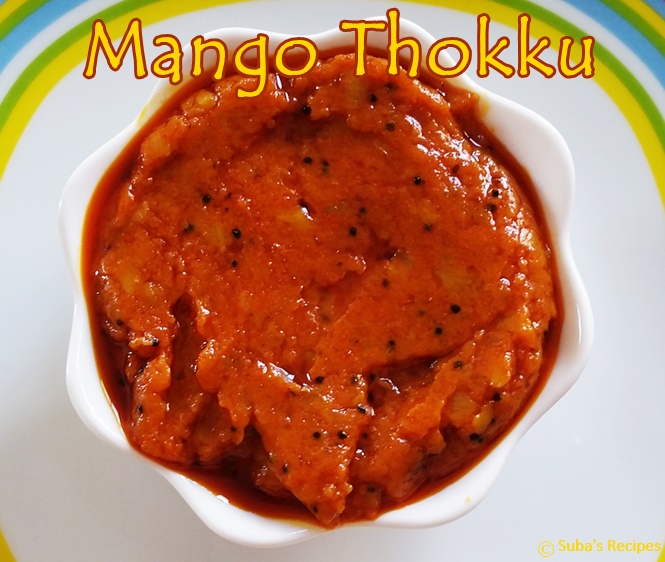 Mango thokku Easy mango pickle