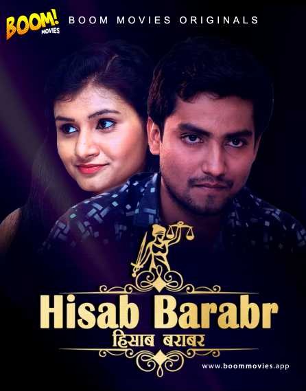 Hisaab Barabar (2020) Hindi | Boom Movies Short Films | Hindi Hot Video | 720p WEB-DL | Download | Watch Online