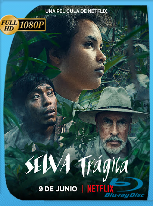 Selva trágica (2021) [WEB-DL 1080P] Latino [Google Drive]