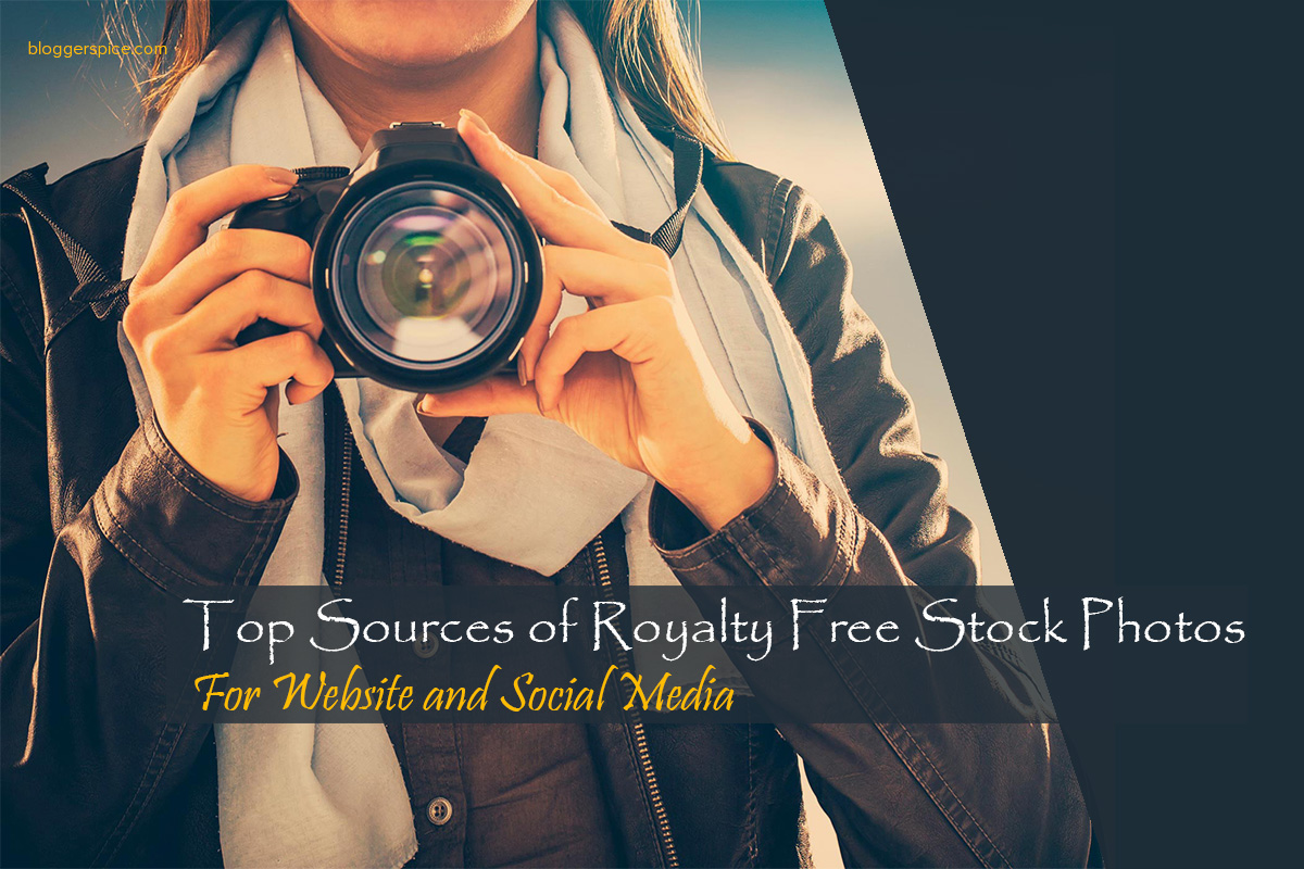 40 Top Sources of Royalty Free Stock Photos For Website and Social Media Free Image Sources For Your Blog and Social Media Posts