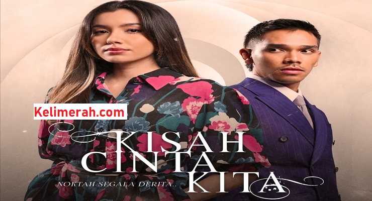 Kisah cinta kita drama cast