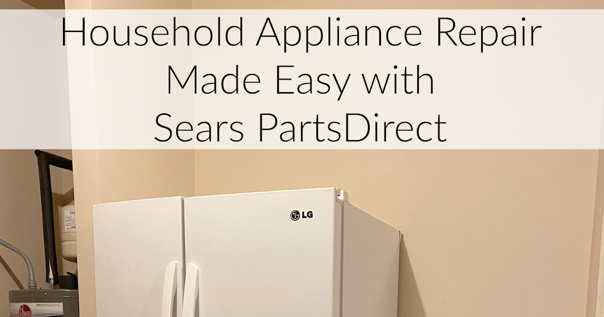 Household Appliance Repair Made Easy with Sears PartsDirect Nanny to