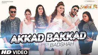 Akkad Bakkad Lyrics in Hindi Akkad Bakkad Lyrics in Hindi from Sanam Re
