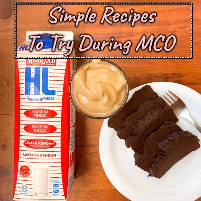 Simple Recipes To Try During MCO: #KekMiloViral & #DalgonaCoffee