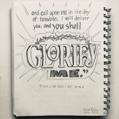 and call upon me in the day of trouble; I will deliver you, and you shall glorify me.” Psalm 50:15 and call upon me in the day of trouble; I will deliver you, and you shall glorify me.” Psalm 50:15