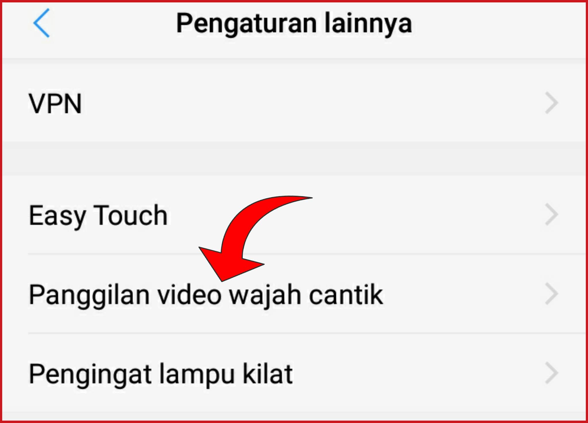 Cara mengaktifkan fitur face beauty saat video call wa