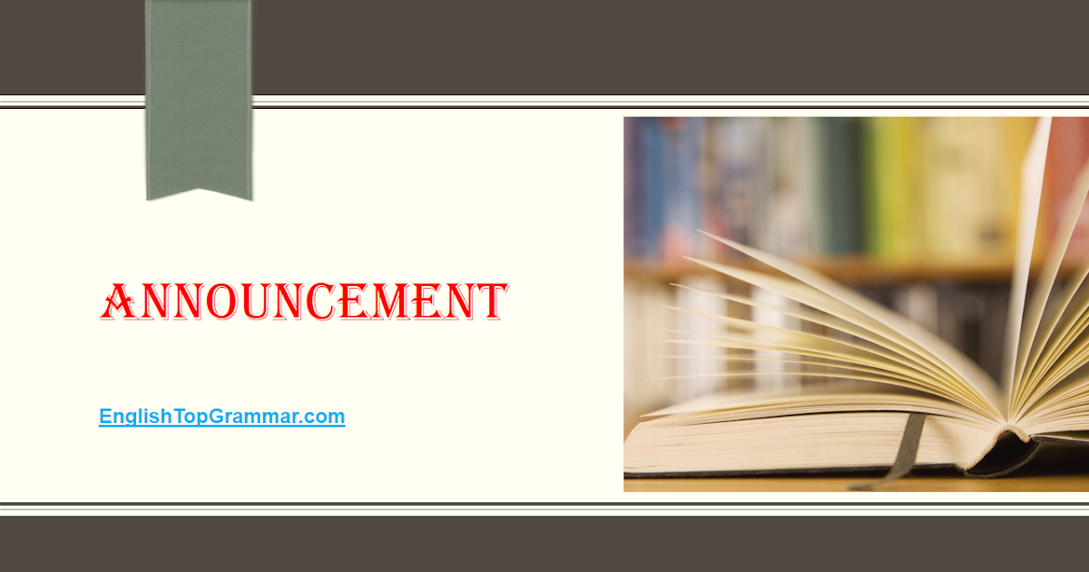 Announcement Definition and Example EnglishTopGrammar