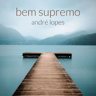 Baixar Música Gospel Bem Supremo - André Lopes Mp3