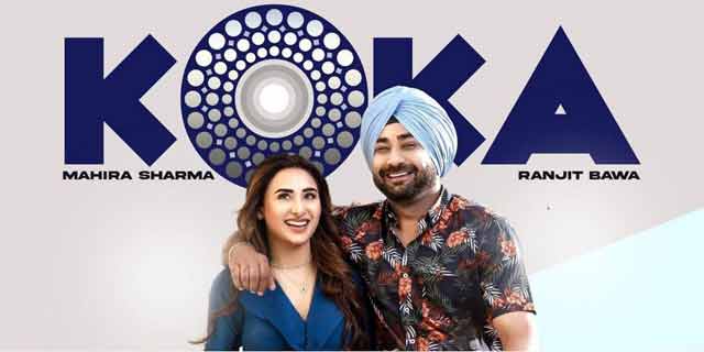 KOKA Sung By Ranjit Bawa