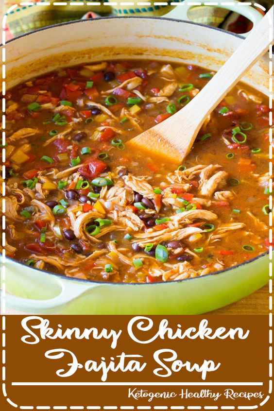 Skinny Chicken Fajita Soup