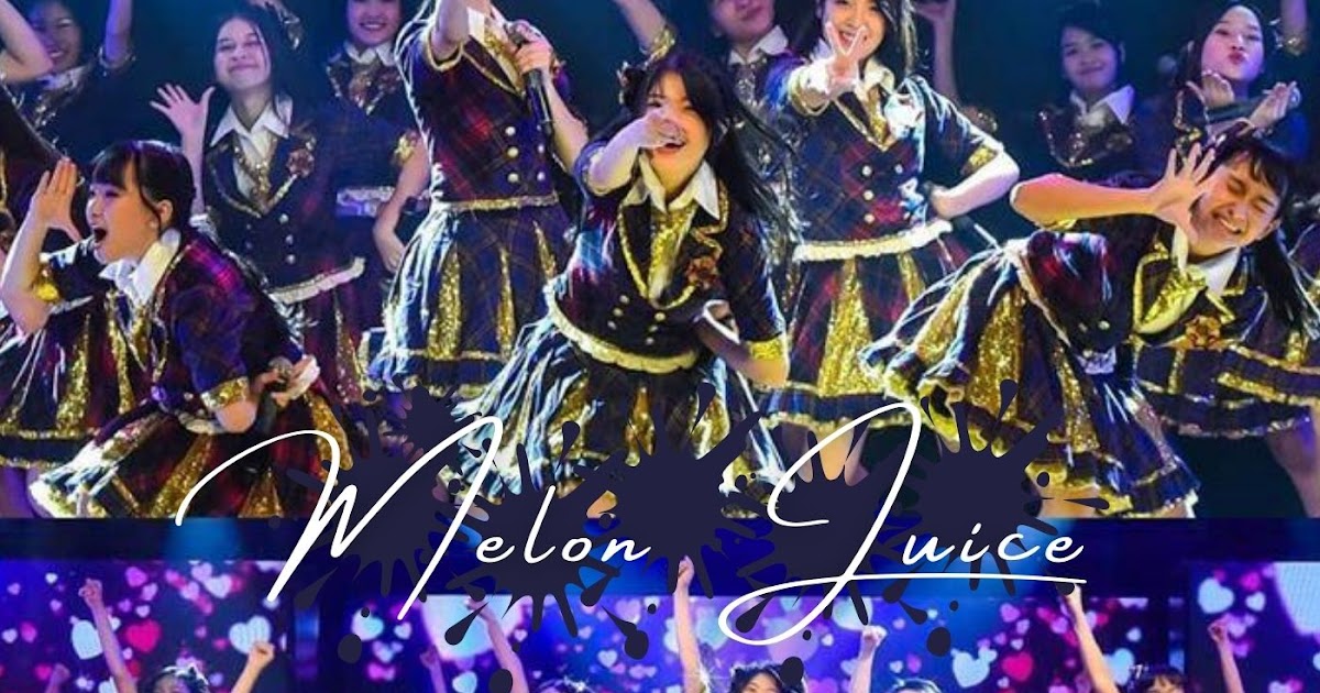 [Lirik+Terjemahan] JKT48 Melon Juice Kazelyrics