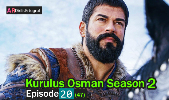 Kurulus Osman Episode 47 With English Subtitles