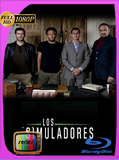 Los Simuladores (2008) Temporada 1-2 [1080p] Latino [Google Drive] Onix