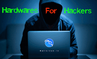 Hardwares and gadgets used by hackers