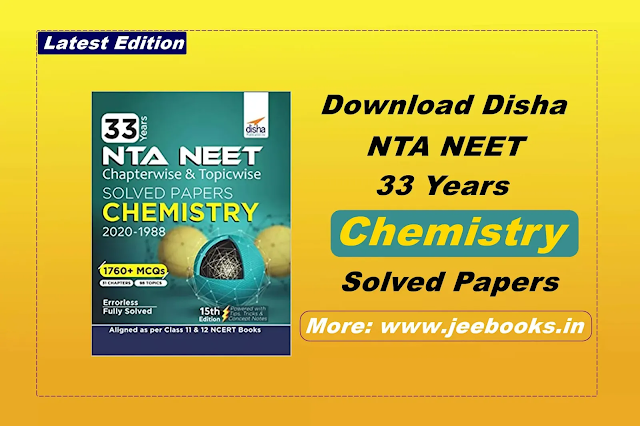 [PDF] Disha 33 Years NEET Chapterwise & Topicwise Solved Papers CHEMISTRY (2020 - 1988) Download