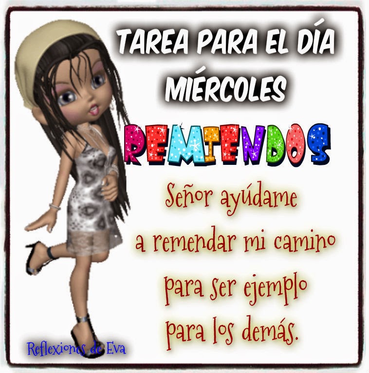 Reflexiones de Eva: Tarea para cada día de la semana