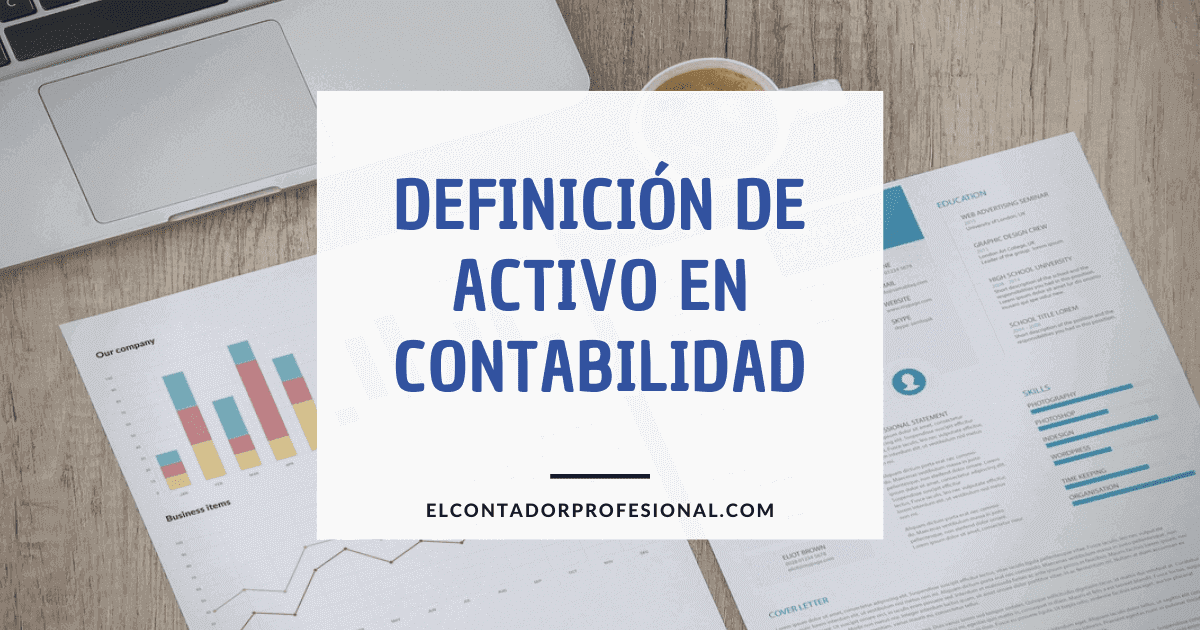 definicion de activo en contabilidad