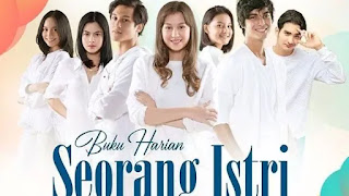 Sinopsis Buku Harian Seorang Istri Hari Ini 23 September 2021 Sinopsis Buku Harian Seorang Istri Hari Ini 23 September 2021