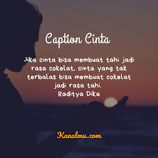 Caption Cinta Bikin Baper