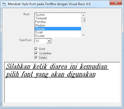 Merubah Style Font pada TextBox dengan Visual Basic 6.0