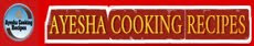 Ayesha Cooking Recipes