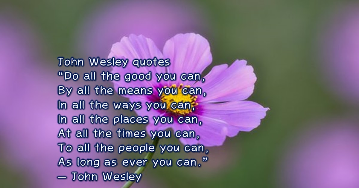 John Wesley “Do all the good you can,quotes 25 Beautiful cards